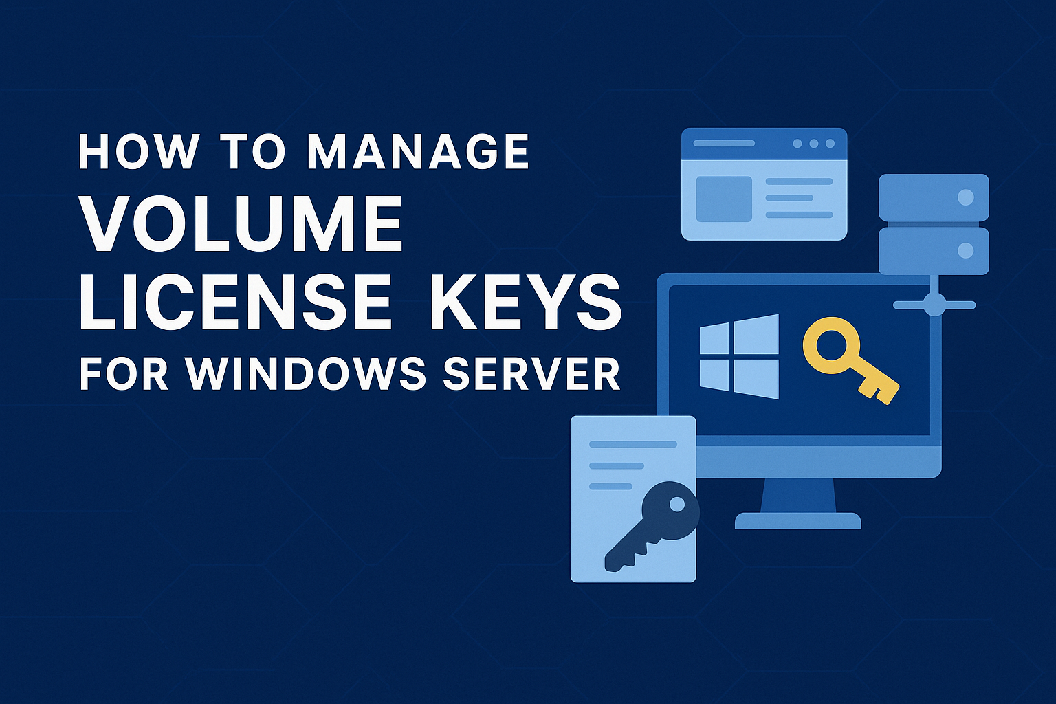 Volume License Keys